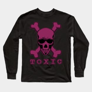 Toxic Long Sleeve T-Shirt